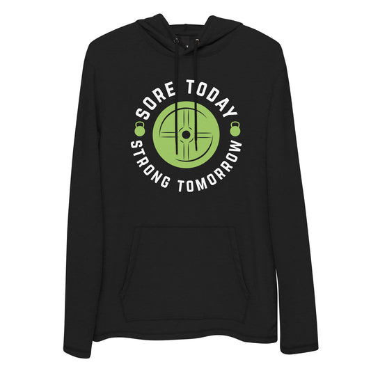 SORE TODAY STRONG TOMORROW Unisex Lightweight Hoodie PRO BLEND