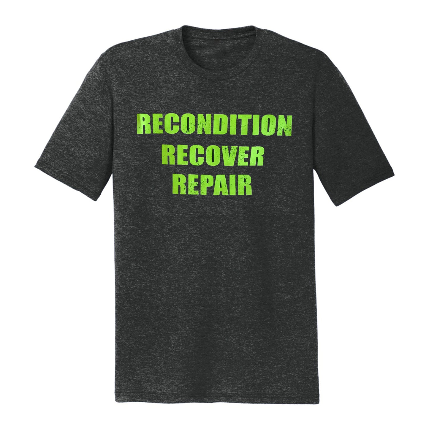 RECOGNITION RECOVERY REPAIR UNISEX T-SHIRT PRO BLEND